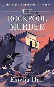 The Rockpool Murder by Emylia Hall
