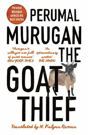 The Goat Thief by பெருமாள் முருகன் [Perumal Murugan]