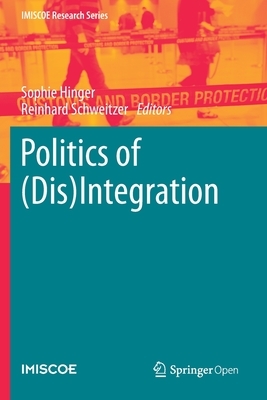 Politics of (Dis)Integration by 