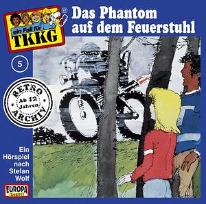 Das Phantom auf dem Feuerstuhl by Stefan Wolf