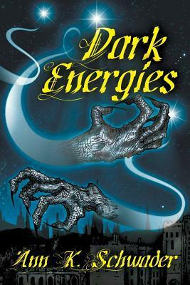 Dark Energies by Ann K. Schwader, S.T. Joshi, Robert M. Price