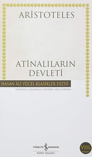 Atinalıların Devleti by Aristotle, Ari Çokona