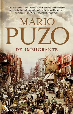 De immigrante by Mario Puzo