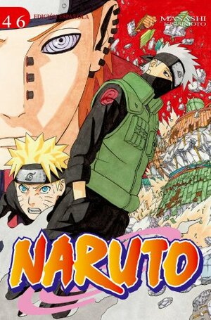 Naruto, Vol. 46: ¡El retorno de Naruto! by Marta E. Gallego Urbiola, Masashi Kishimoto