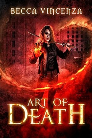 Art of Death (Curse Breakers #1) by Becca Vincenza