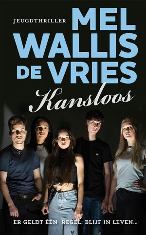 Kansloos by Mel Wallis de Vries