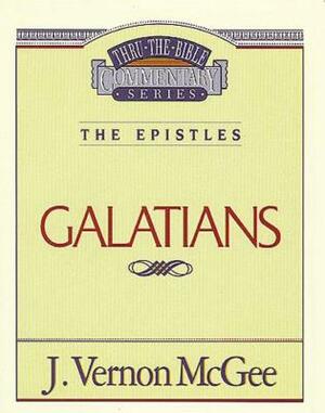 Thru the Bible Vol. 46: The Epistles (Galatians) by J. Vernon McGee