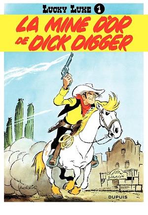 La mine d'or de Dick Digger by Morris