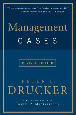 Management Cases by Peter F. Drucker