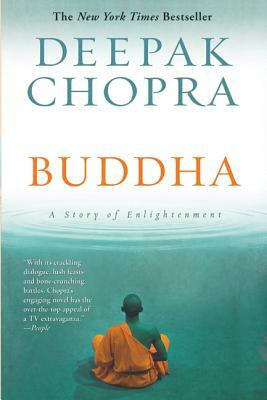 Buddha: A Story of Enlightenment by Deepak Chopra