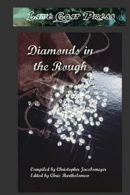 Diamonds in the Rough by Christopher Jacobsmeyer