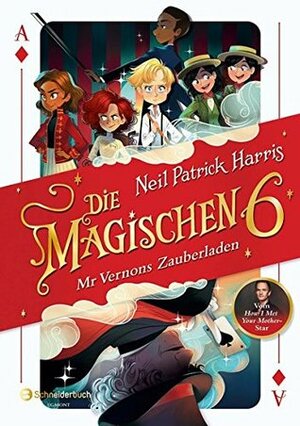 Die Magischen 6: Mr. Vernons Zauberladen by Neil Patrick Harris