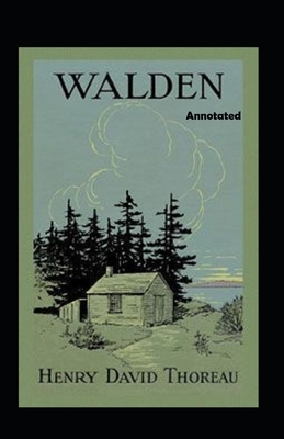 Walden Annotated by Henry David Thoreau