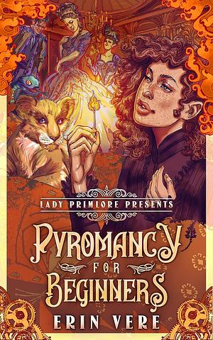 Pyromancy for Beginners: A Little Match Girl Retelling by Erin Vere