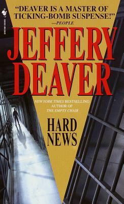 Hard News by Jeffery Deaver