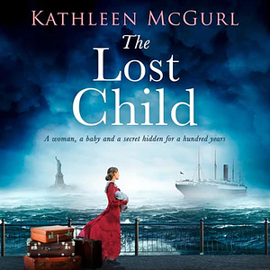 The Lost Child by Kathleen McGurl