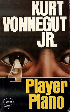 Player Piano by Kurt Vonnegut