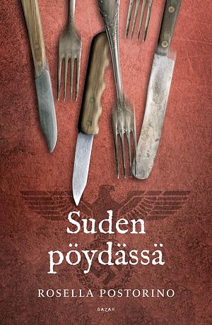 Suden pöydässä by Rosella Postorino