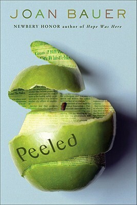 Peeled by Joan Bauer