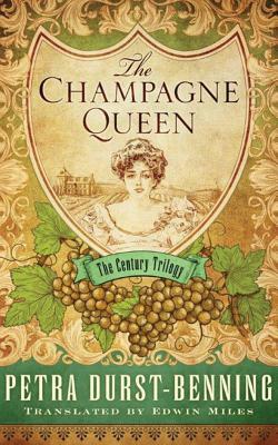 The Champagne Queen by Petra Durst-Benning