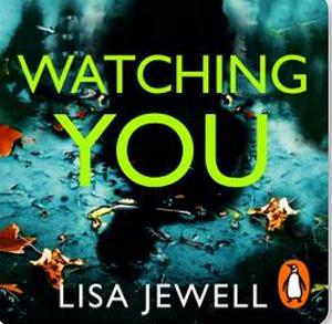 Watching You by Lisa Jewell