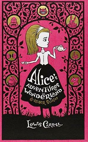 Alice's Adventures in Wonderland & Other Stories by John Tenniel, Lewis Carroll