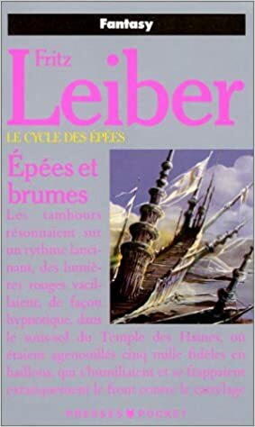 Epées et brumes by Fritz Leiber