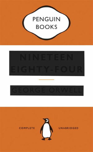 Nineteen Eighty-Four by George Orwell