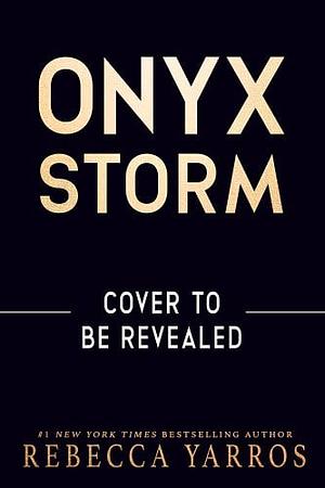 Onyx Storm (Deluxe Limited Edition) by Rebecca Yarros