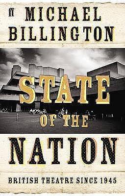 State of the Nation by Michael Billington, Michael Billington