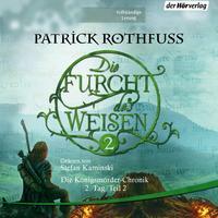Die Furcht des Weisen (2) by Patrick Rothfuss