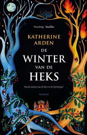 De winter van de heks by Katherine Arden