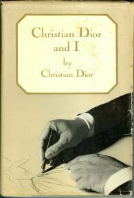 Christian Dior and I by Christian Dior