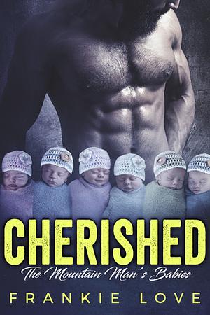 Cherished by Frankie Love