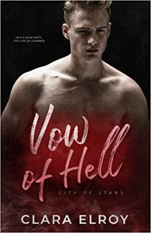 Vow of Hell: An Arranged Marriage Romance by Clara Elroy