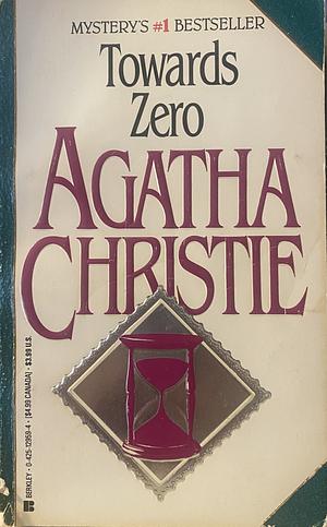 Towards Zero by Agatha Christie