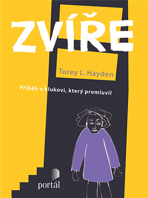 Zvíře by Torey Hayden