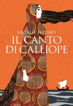 Il canto di Calliope by Natalie Haynes