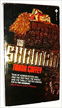The Shaman by Frank Coffey