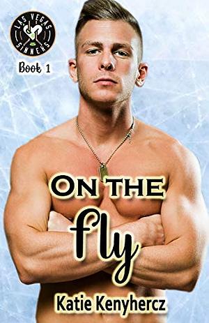 On the Fly by Katie Kenyhercz