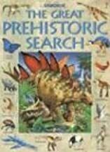 Great Prehistoric Search by Jane Bingham