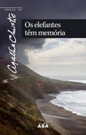 Os Elefantes têm Memória by Agatha Christie, Maria João Delgado