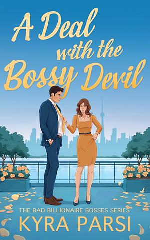 A Deal with the Bossy Devil by Kyra Parsi