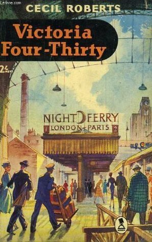 Victoria Four-Thirty by Cecil Roberts
