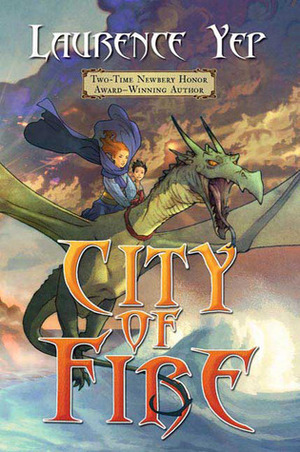 City of Fire by Laurence Yep