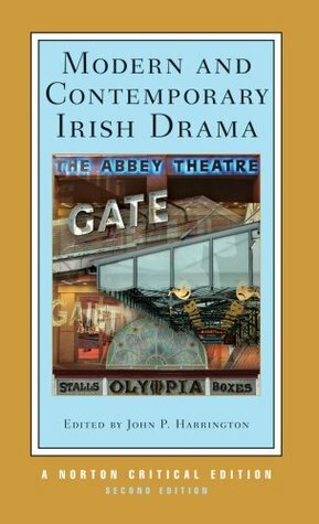 Modern and Contemporary Irish Drama by John P. Harrington