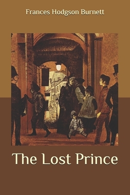 The Lost Prince by Frances Hodgson Burnett