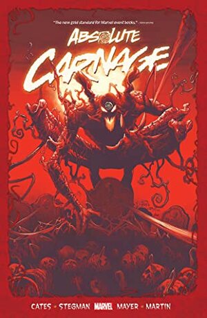 Absolute Carnage by Donny Cates, Ryan Stegman