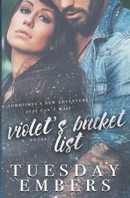 Violet's Bucket List by Tuesday Embers, Mary E. Twomey