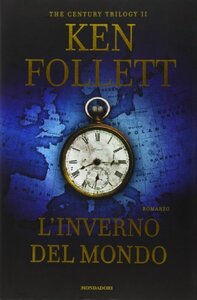 L'inverno del mondo by Ken Follett